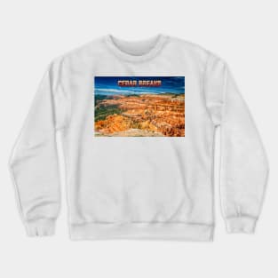 Cedar Breaks National Monument Crewneck Sweatshirt